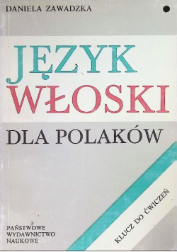 Język włoski dla Polaków Klucz do ćwiczeń