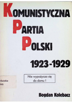 Komunistyczna Partia Polski 1923 - 1929