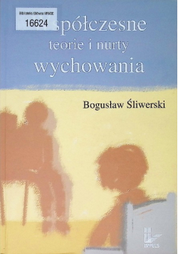 Współczesne teorie i nurty wychowania