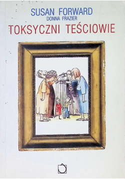 Toksyczni teściowie