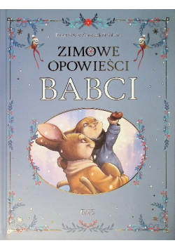 Zimowe opowieści babci