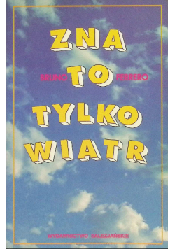 Zna to tylko wiatr krótkie opowiadania dla ducha