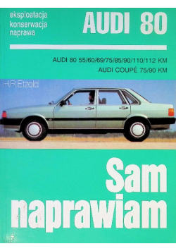 Audi 80 Sam naprawiam