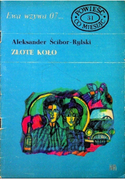 Powieść co miesiąc Ewa wzywa 07 Złote koło