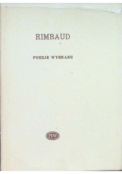 Rimbaud Poezje wybrane