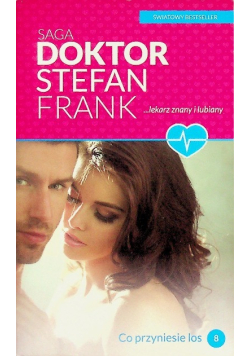 Doktor Stefan Frank Tom 8 Co przyniesie los