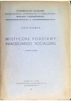 Mistyczne podstawy narodowego socjalizmu 1946 r.