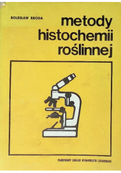 Metody histochemii roślinnej