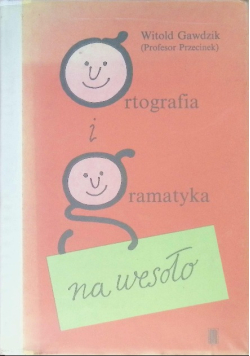 Ortografia i gramatyka na wesoło