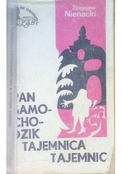 Pan samochodzik i tajemnica tajemnic Tom 8