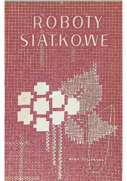Roboty siatkowe