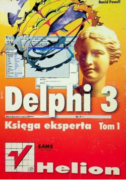 Delphi 3 Księga eksperta Tom 1