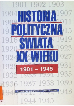 Historia Polityczna Świata XX wieku 1901 - 1945