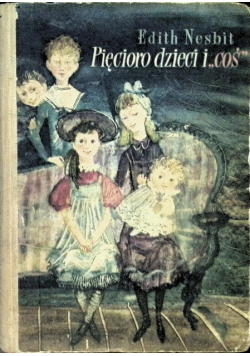Pięcioro dzieci i coś