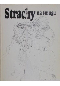 Strachy na smugu