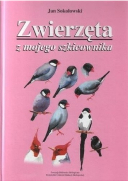 Zwierzęta z mojego szkicownika