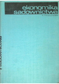 Ekonomika sadownictwa Pawłowski