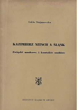 Kazimierz Nitsch a Śląsk