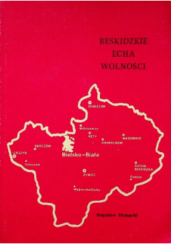 Beskidzkie Echa Wolności