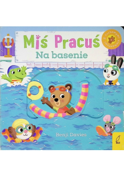 Miś Pracuś. Na basenie