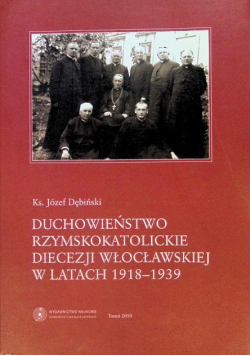 Duchowieństwo Rzymskokatolickie Diecezji Wrocławskiej w latach 1918 - 1939