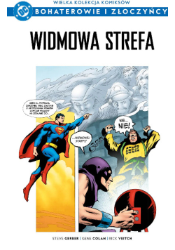 Bohaterowie I Złoczyńcy Tom  94 Widmowa Strefa
