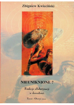 Nieuniknione? Funkcje alfabetyzacji w dorosłości
