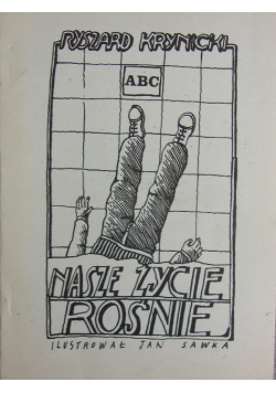 Nasze życie rośnie