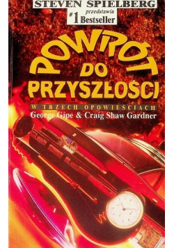 Powrót do przyszłości W trzech opowieściach