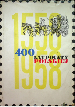 400 lat Poczty Polskiej