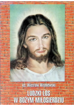 Ludzki los w bożym miłosierdziu
