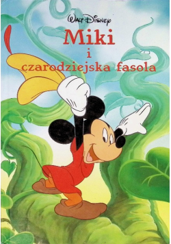 Miki I Czarodziejska Fasola