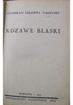 Rdzawe blaski 1937 r.