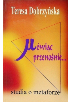 Mówiąc przenośnie