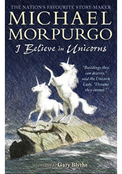 I believe in unicorns