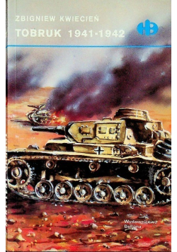 Tobruk 1941 - 1942