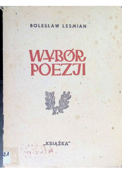 Leśmian Wybór poezji 1946 r.