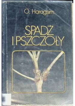 Spadź i pszczoły
