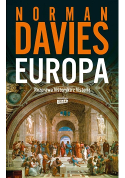 Europa. Rozprawa historyka z historią w.2022