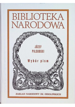 Piłsudski Wybór pism
