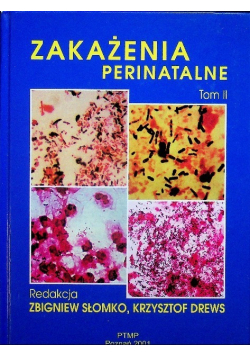 Zakażenia Perinatalne Tom II