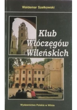 Klub Włóczęgów Wileńskich