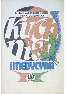 Kuchnia i medycyna