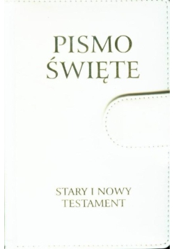 Pismo Święte Stary i Nowy Testament