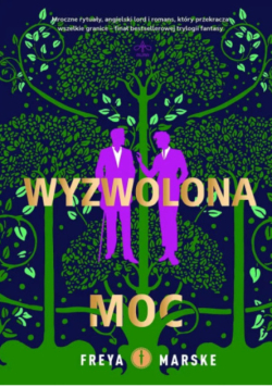 Wyzwolona moc