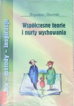 Współczesne teorie i nurty wychowania