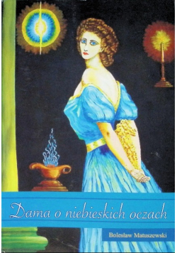 Dama o niebieskich oczach