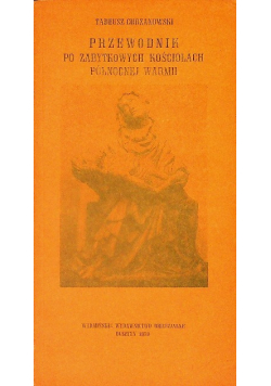 Przewodnik po zabytkowych kościołach północnej Warmii
