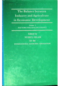 The Balance Between Industry and Agriculture in Economic Development