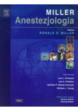Anestezjologia Millera Tom 1